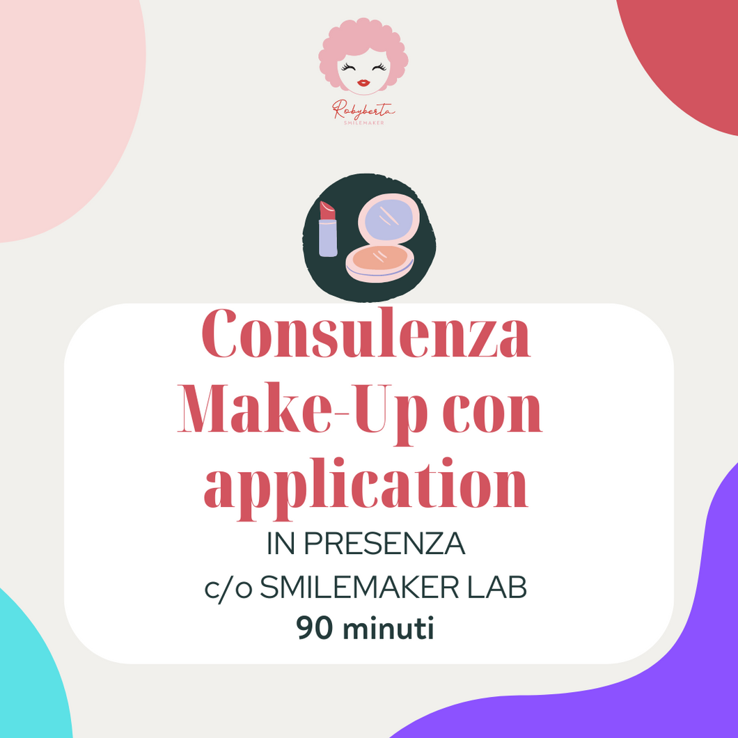 C23 - Consulenza Make-Up con application c/o Smilemaker Lab 90 minuti
